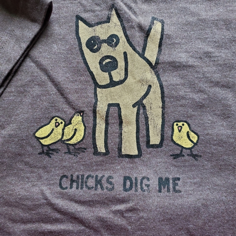 Life Is Good Men's M "Chicks Dig Me"